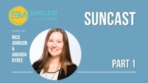 Suncast podcast interview with Amanda Bybee