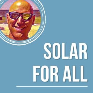 Solar for All Podcast featuring Amanda Bybee