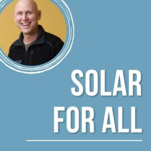 Solar for All podcast for DEI in Solar